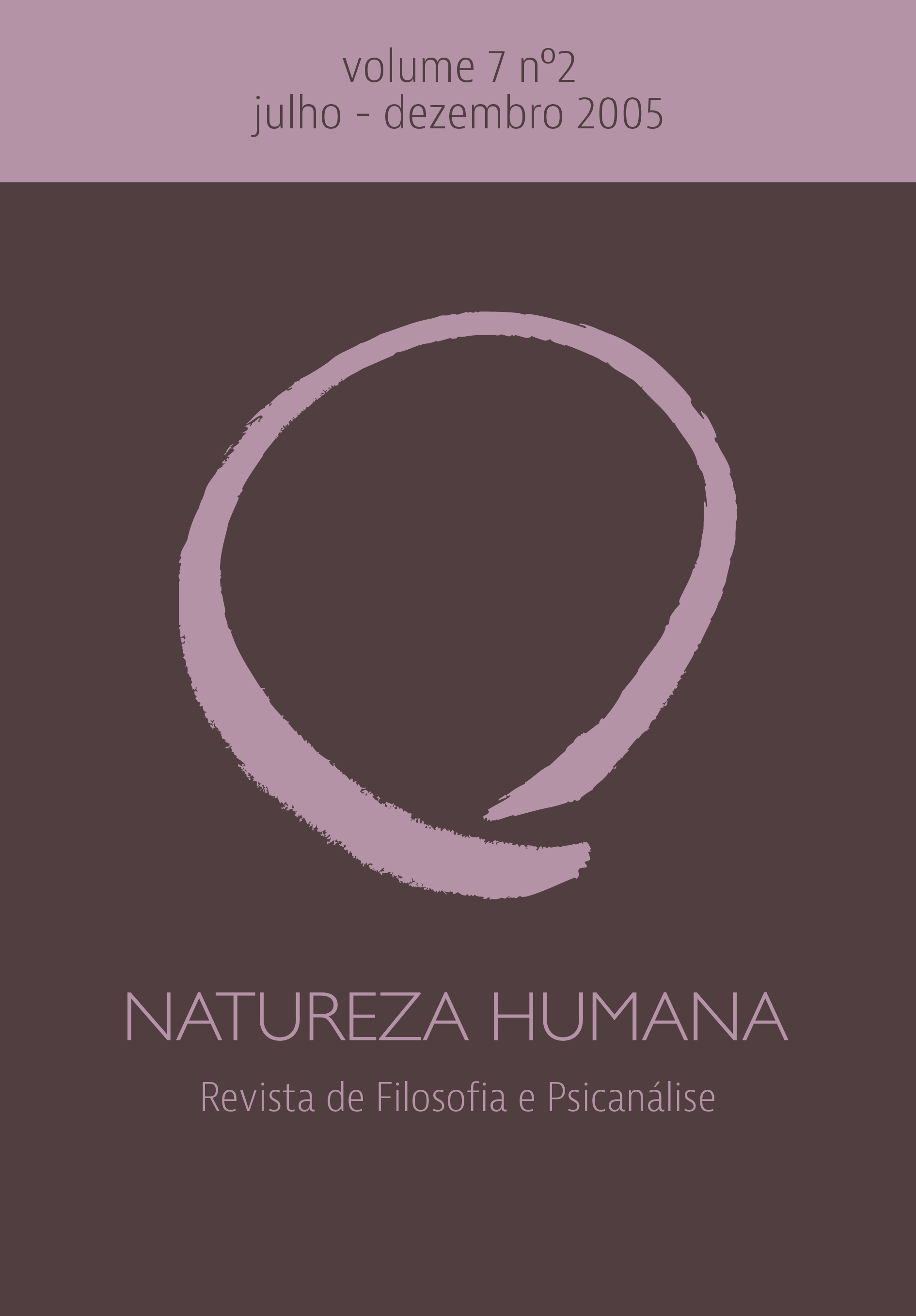 					View Vol. 7 No. 2 (2005): Natureza Humana
				